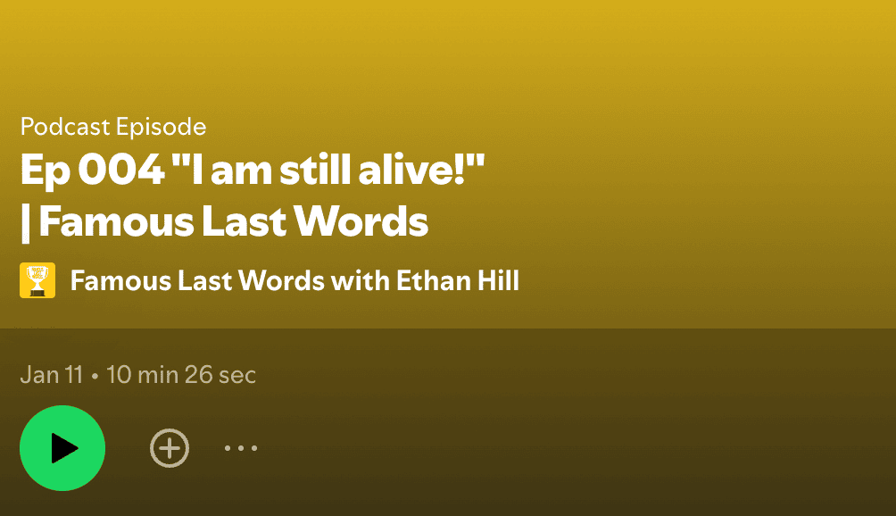 Famous Last Words